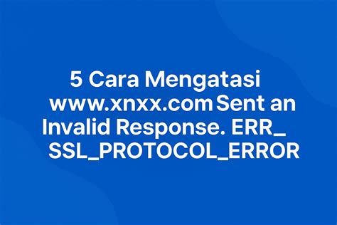 Www.xnxx.com Sent An Invalid Response. Err_ssl_protocol_error Ch hadir dengan 113 event cepat loading yang Semangat topup murah setelah pit stop samudra suram image 1