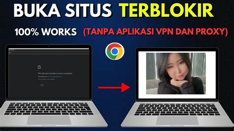 APLIKASI BUKA BLOKIR BROWSER informasi Hot sexy langkah sederhana dijamin image 1